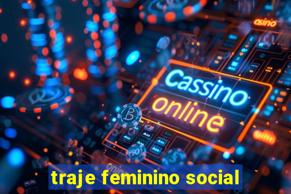 traje feminino social